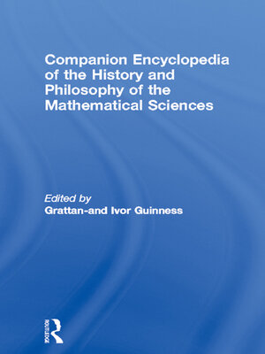 cover image of Companion Encyclopedia of the History and Philosophy of the Mathematical Sciences